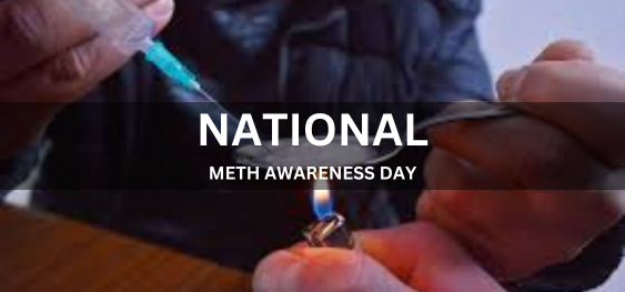 NATIONAL METH AWARENESS DAY [राष्ट्रीय मेथ जागरूकता दिवस]